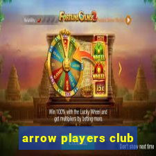 arrow players club